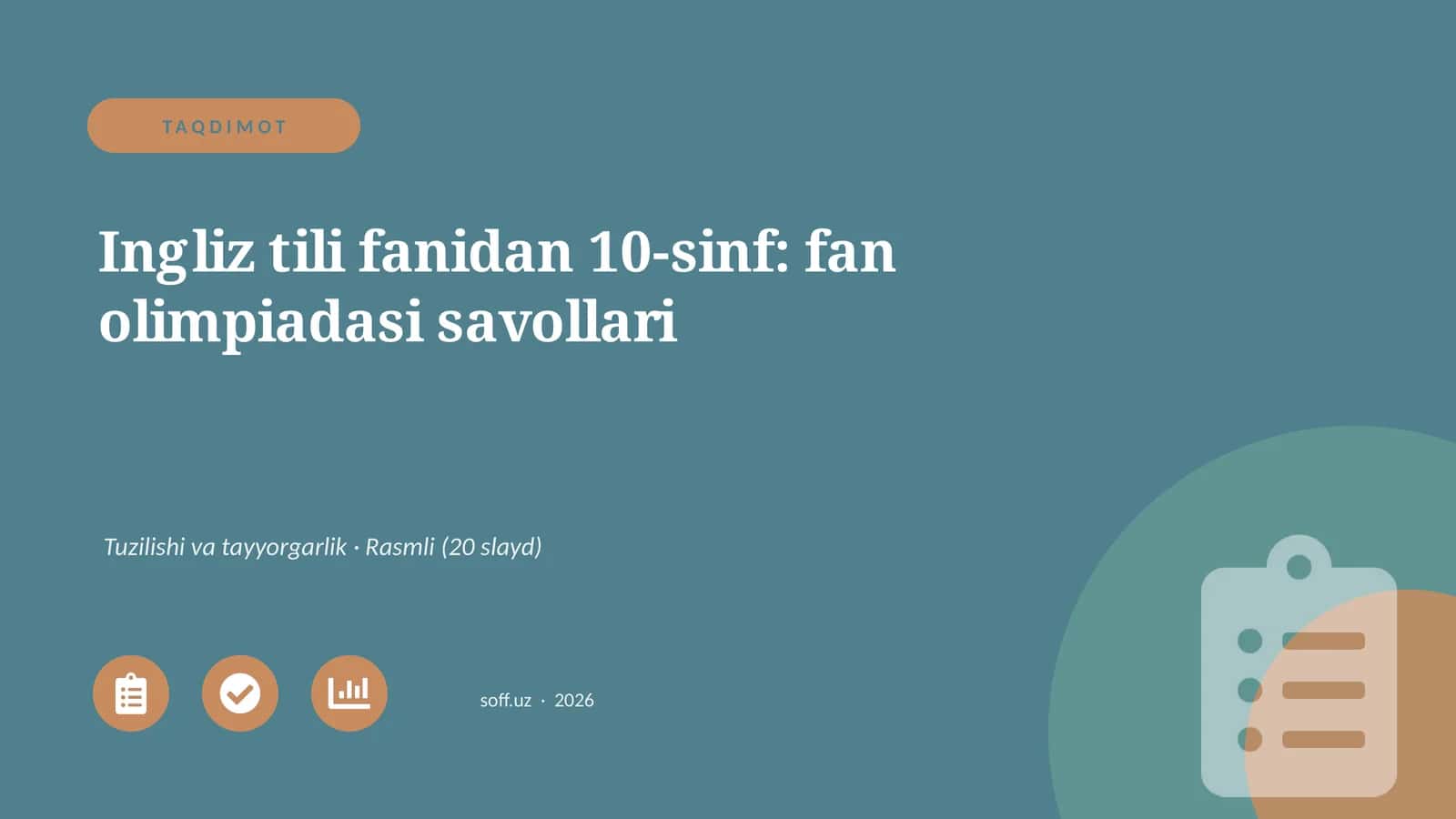 Ingliz tili fanidan 10-sinf: fan olimpiadasi savollari