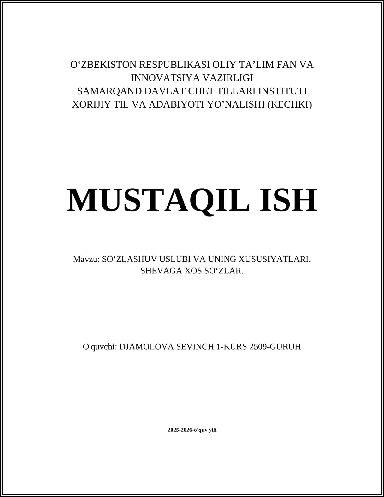 SO‘ZLASHUV USLUBI VA UNING XUSUSIYATLARI. SHEVAGA XOS SO‘ZLAR