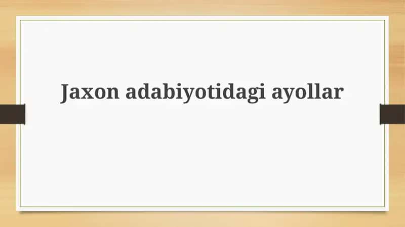 Jaxonadabiyotidagiayollar