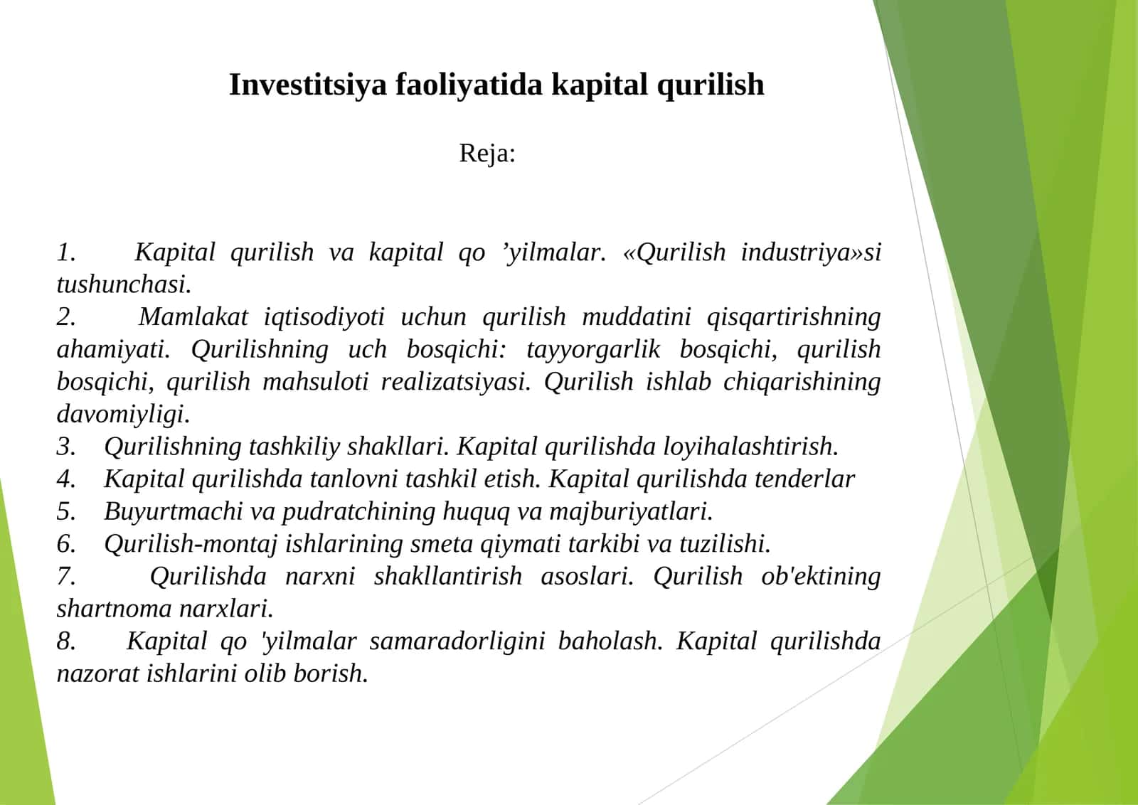 Investitsiya faoliyatida kapital qurilish