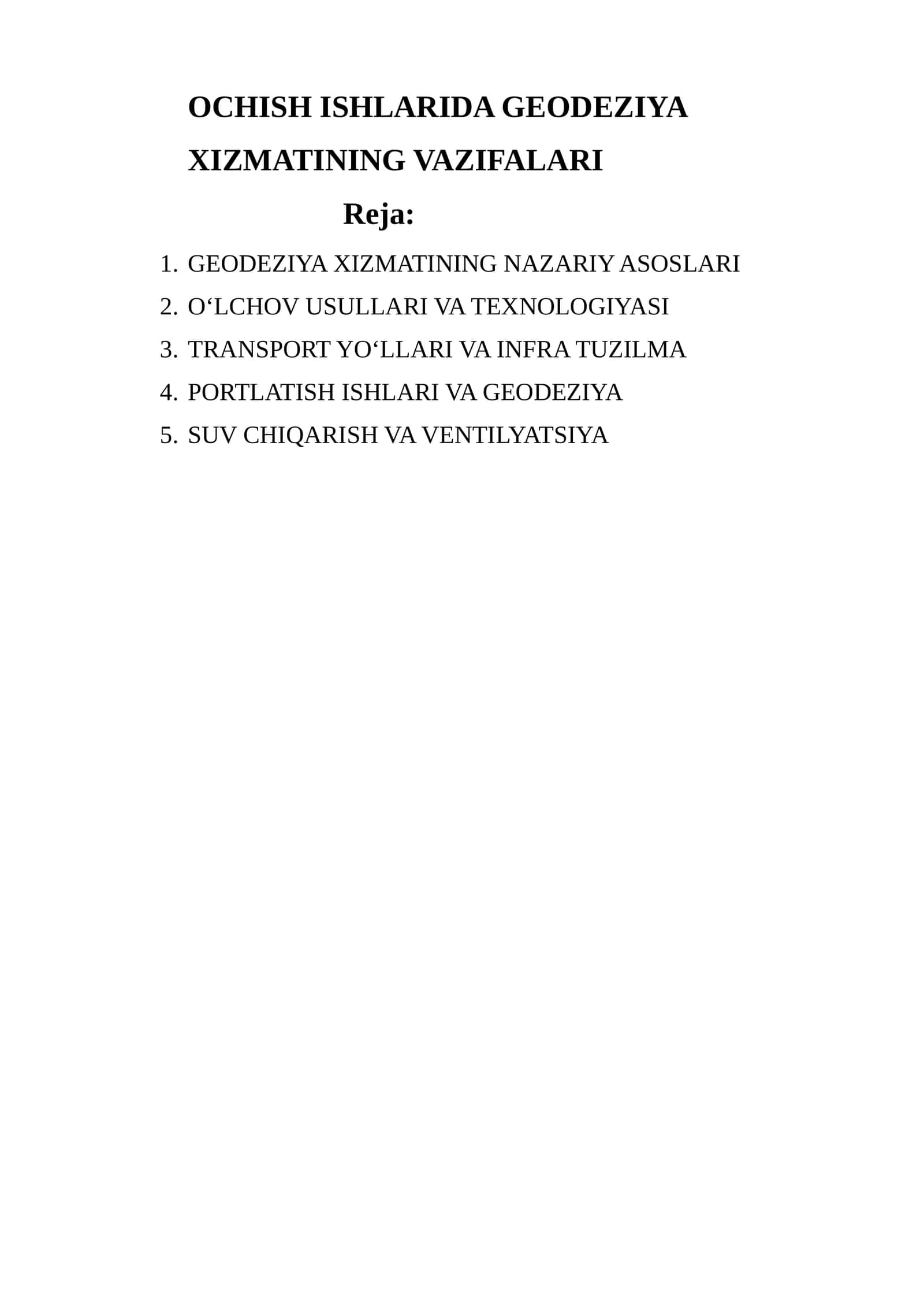 GEODEZIYA XIZMATINING VAZIFALARI