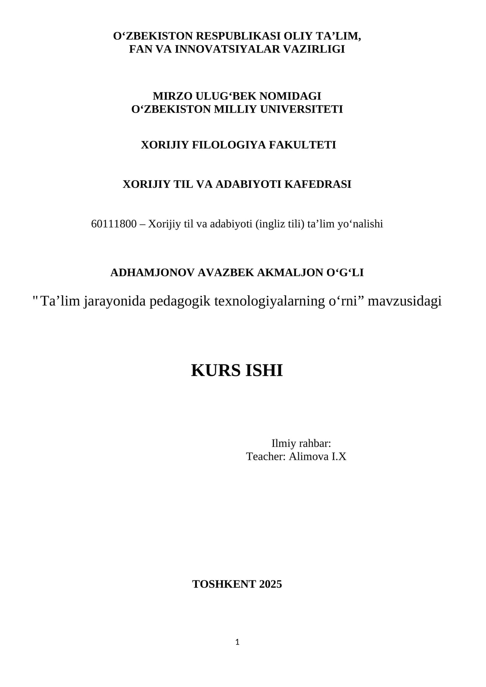 Ta’lim jarayonida pedagogik texnologiyalarning o‘rni