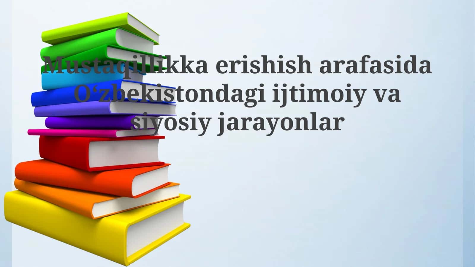 Mustaqillik arafasida Oʻzbekistondagi ijtimoiy-vasiyosiy jarayonlar