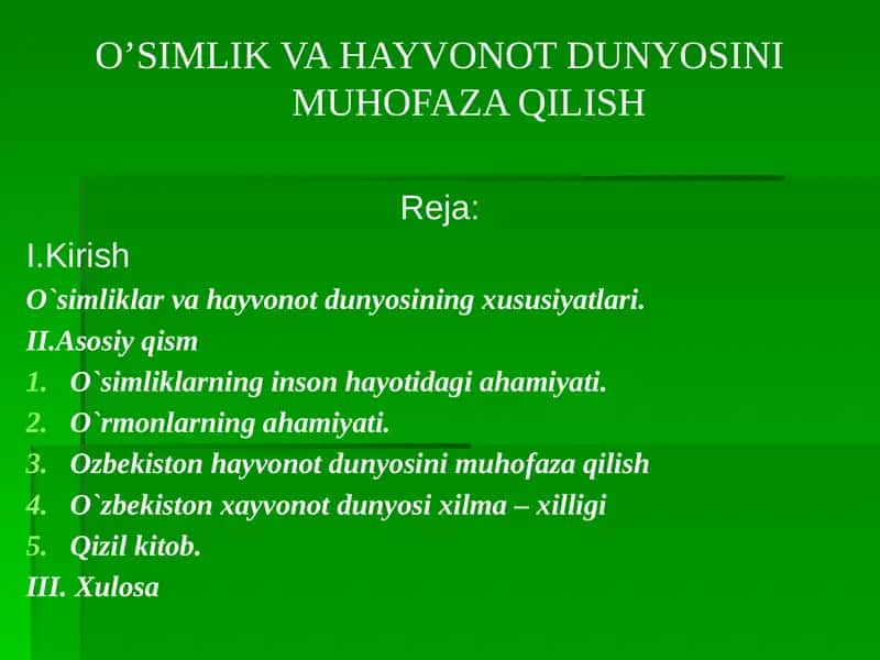 O’SIMLIK VA HAYVONOT DUNYOSINI MUHOFAZA QILISH