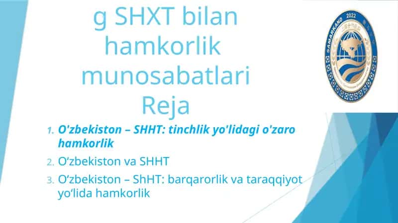 O'zbekistonning SHXT bilan hamkorlik munosabatlari