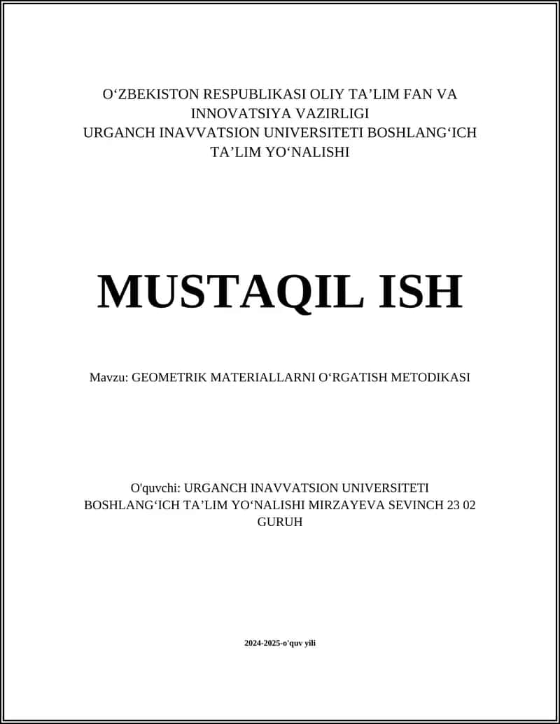 GEOMETRIK MATERIALLARNI OʻRGATISH METODIKASI