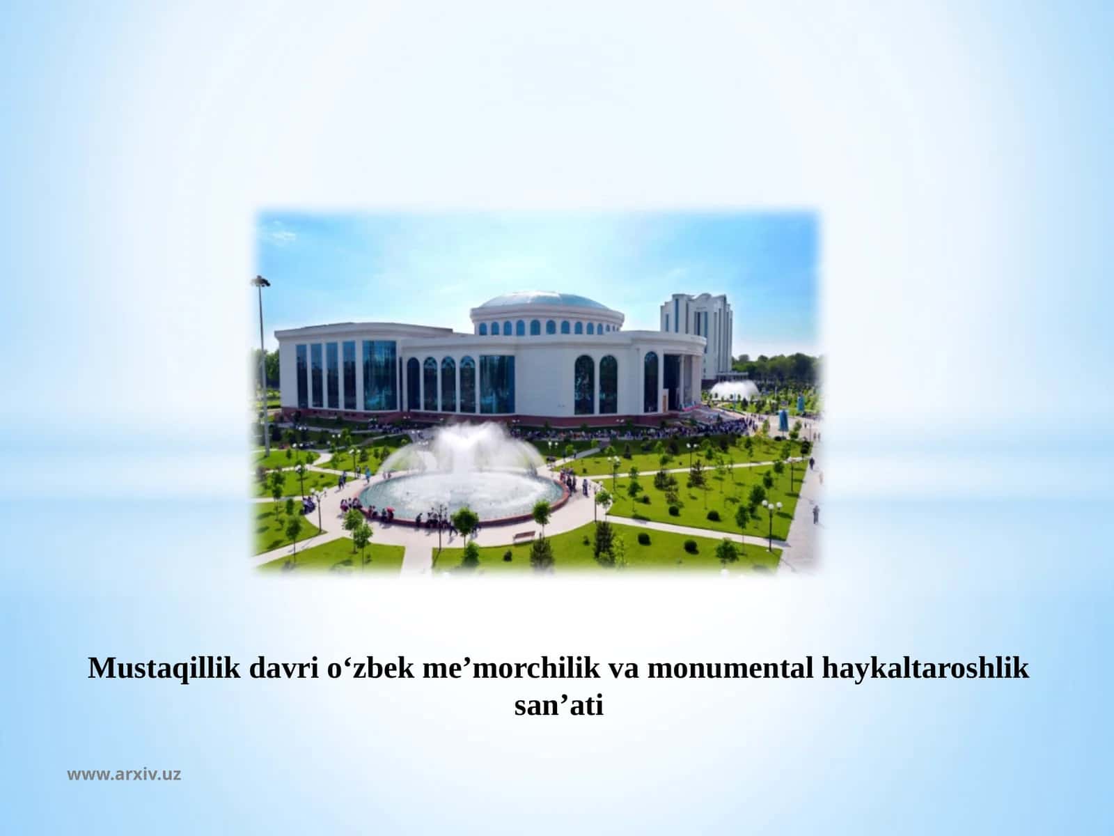 Bizning monumentalsan'at sohasida amalga oshirgan yanabirulkanishlar