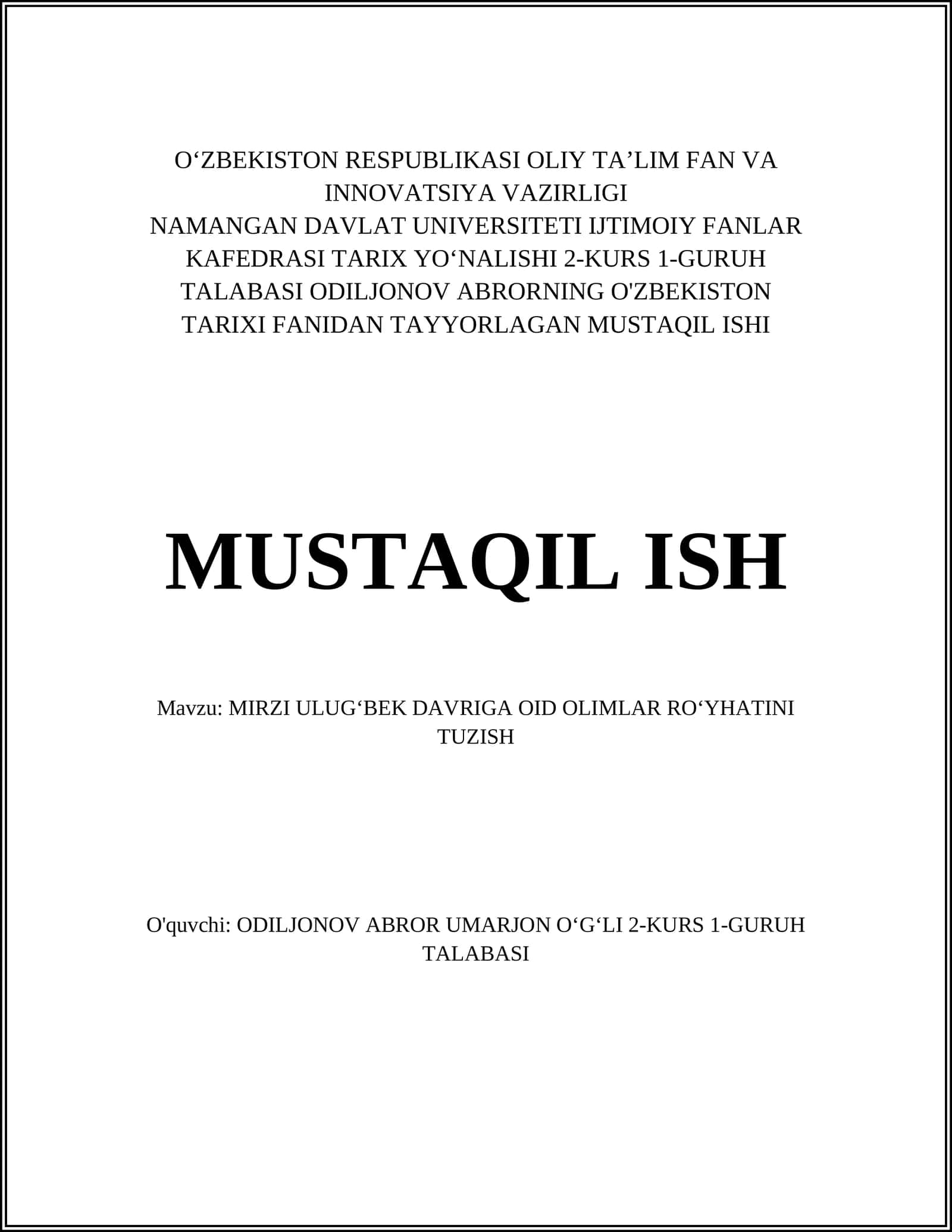 MIRZI ULUG‘BEK DAVRIGA OID OLIMLAR RO‘YHATINI TUZISH