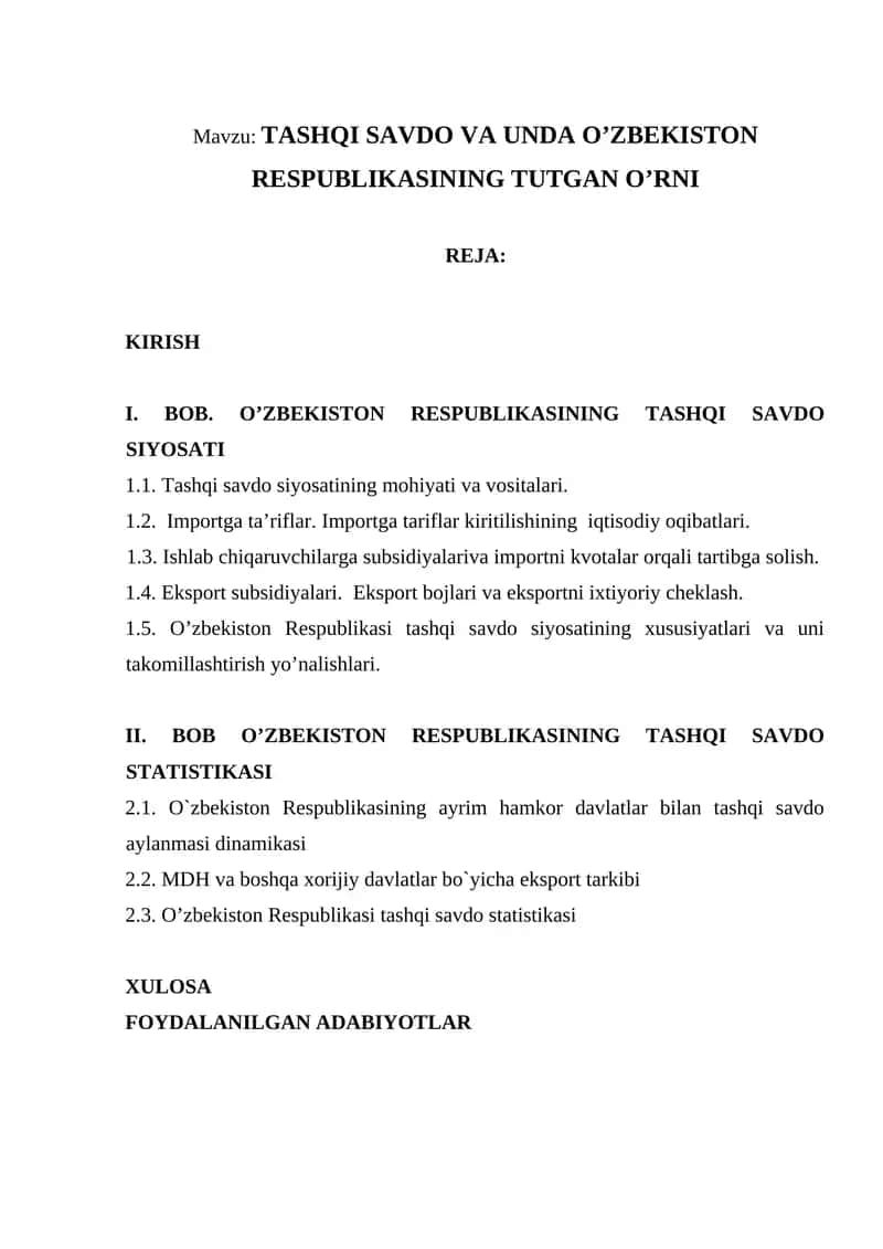 TASHQI SAVDO VA UNDA O’ZBEKISTON RESPUBLIKASINING TUTGAN O’RNI
