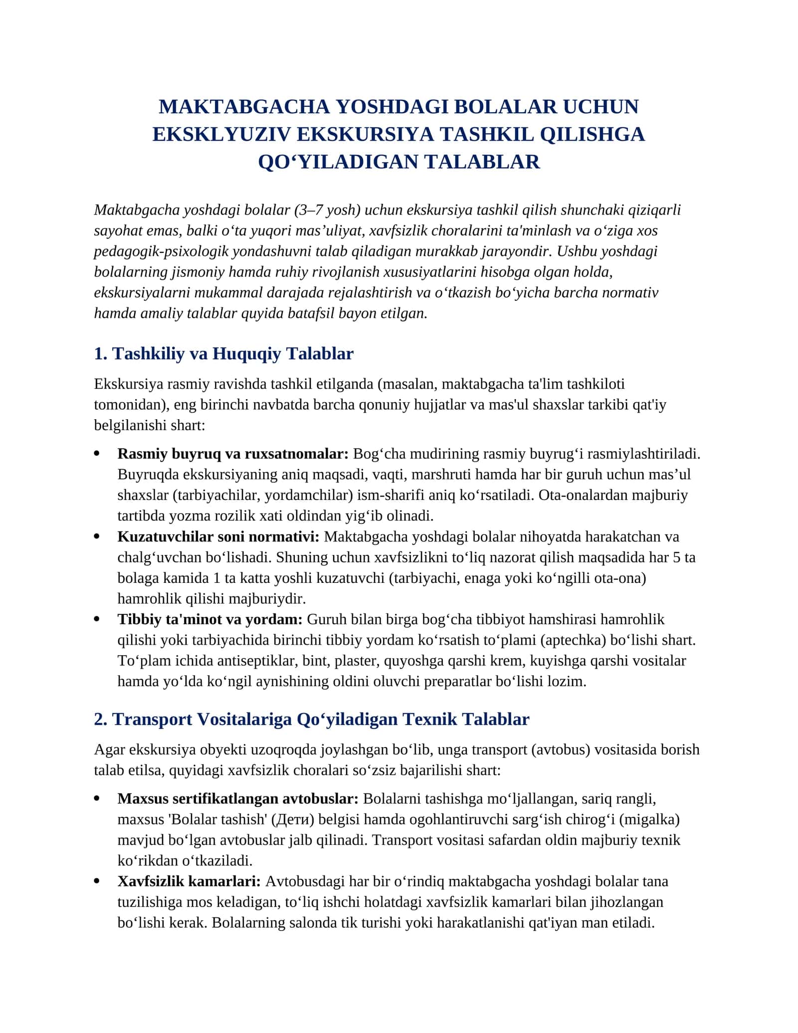 Eksklyuziv ekskursiya tashkil qilishga qoʻyiladigan talablar