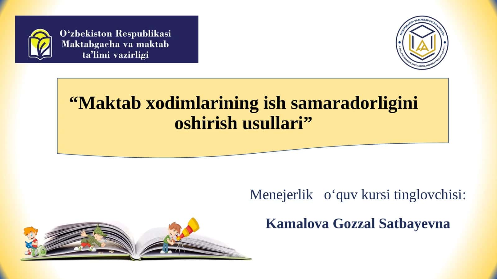 Maktabxodimlarining ish samaradorligini oshirish usullari