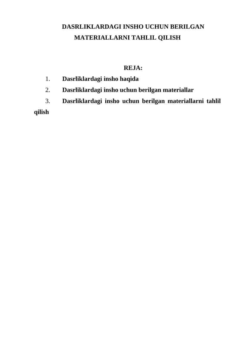 Dasrliklardagi Insho Uchun Berilgan Materiallarni Tahlil Qilish