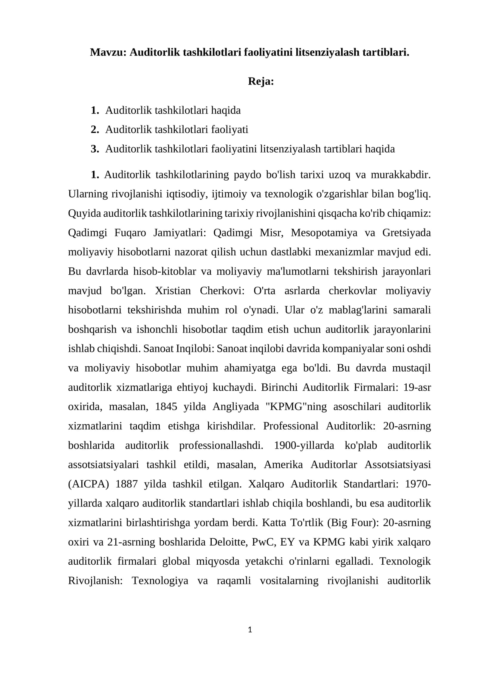 Auditorlik tashkilotlari faoliyatini litsenziyalash tartiblari.