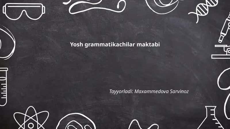 Yosh grammatikachilar maktabi