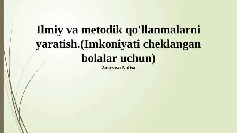 Ilmiy va metodik qo'llanmalarni yaratish
