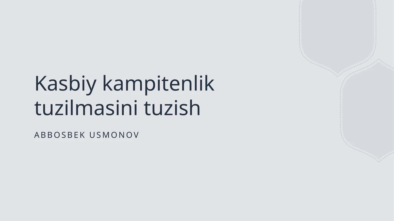 Kasbiy kampitenlik tuzilmasini tuzish