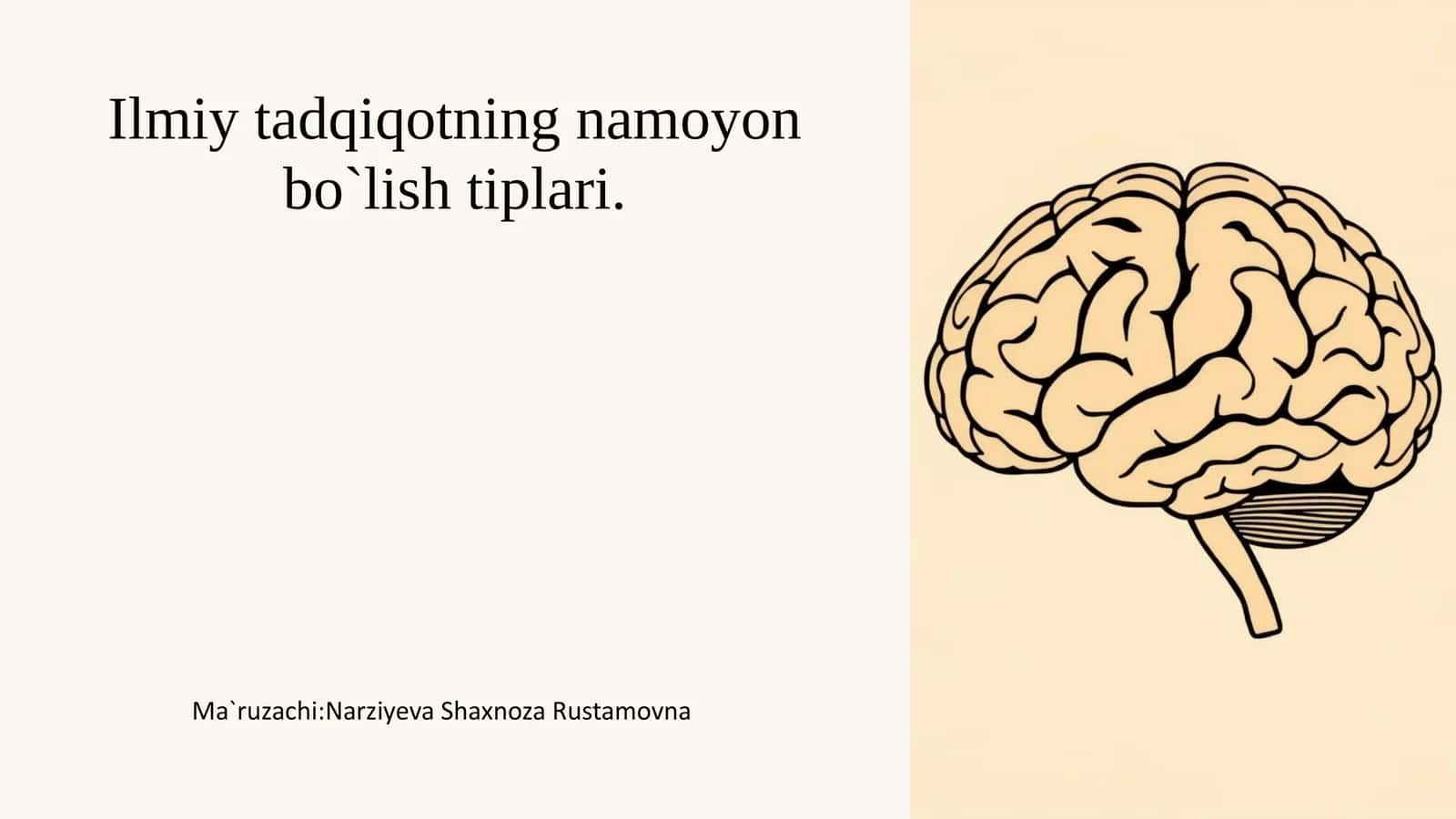 Ilmiy tadqiqotning namoyon bo`lish tiplari