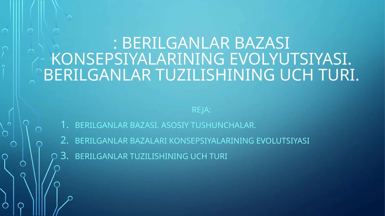 Berilganlar bazasi konsepsiyalarining evolyutsiyasi