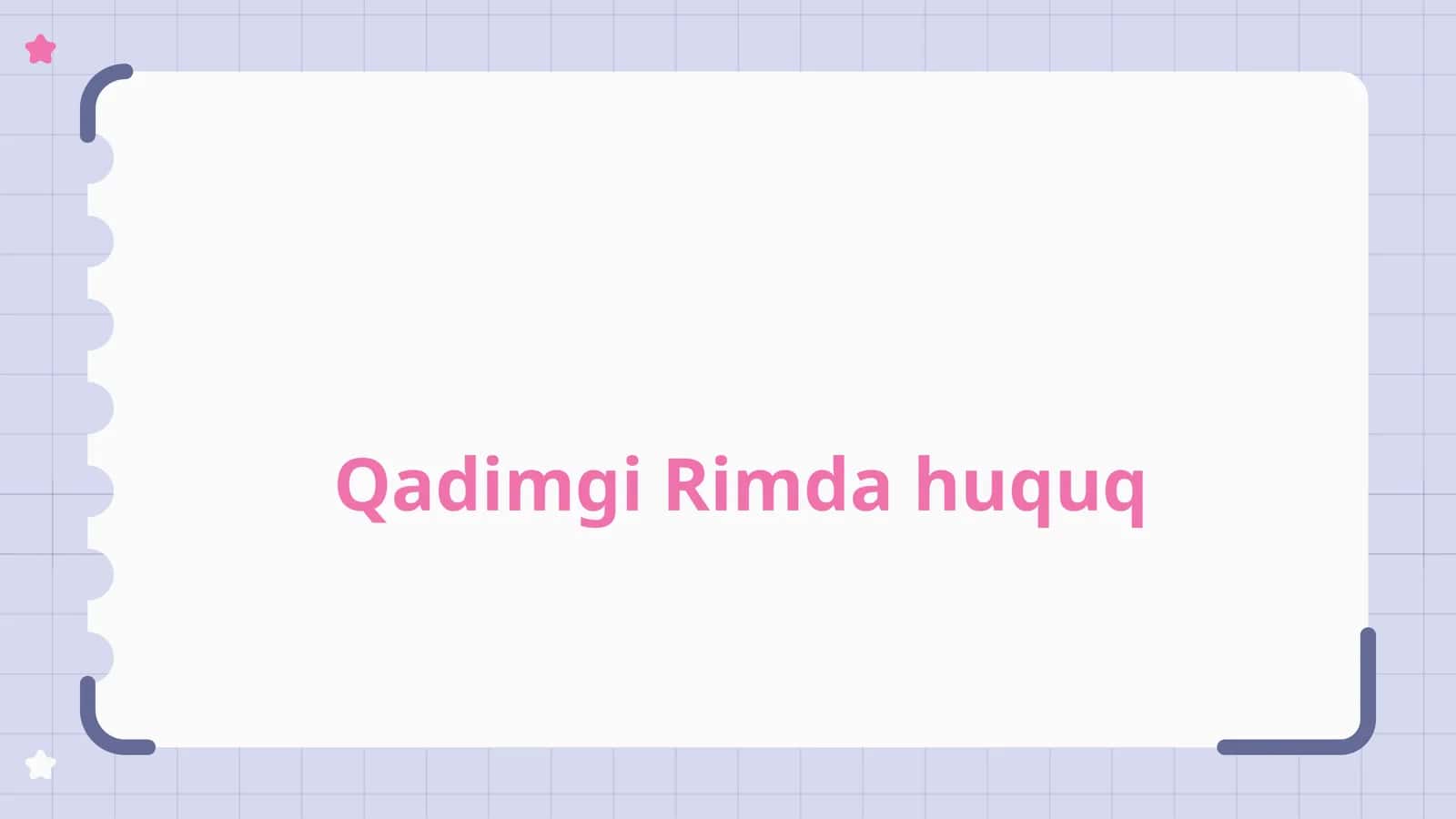 Qadimgi Rimda huquq