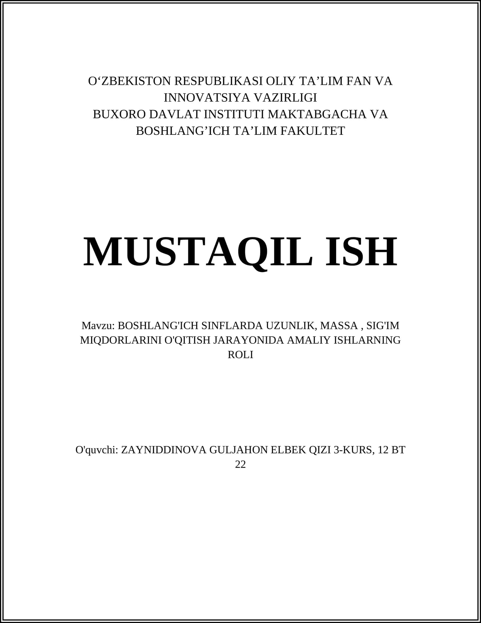 BOSHLANG'ICH SINFLARDA UZUNLIK, MASSA, SIG'IM MIQDORLARINI O'QITISH JARAYONIDA AMALIY ISHLARNING ROLI