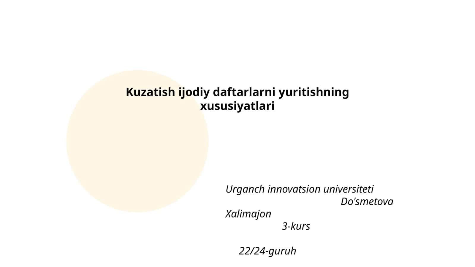 Kuzatish ijodiy daftarlarni yuritishning xususiyatlari