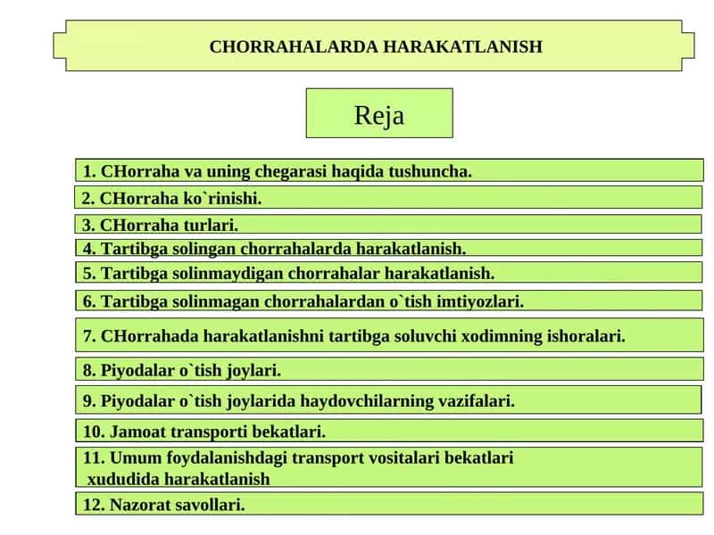 CHORRAHALARDA HARAKATLANISH