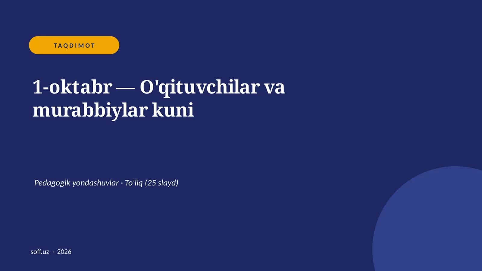 1-oktabr — O'qituvchilar va murabbiylar kuni