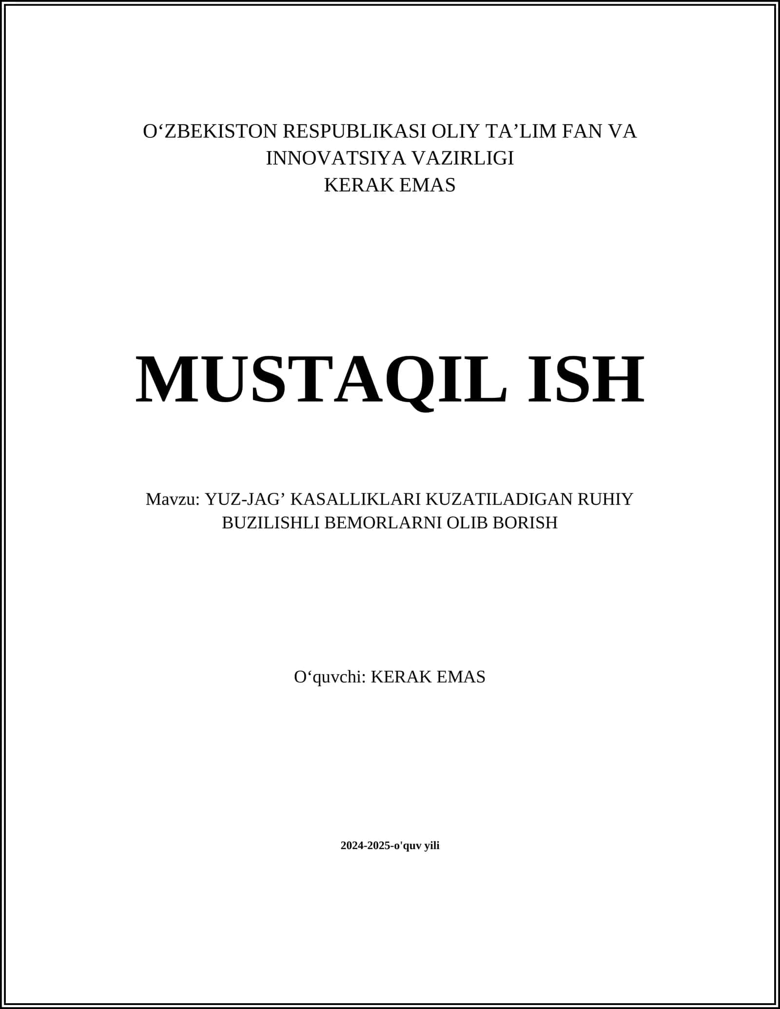 YUZ-JAG’ KASALLIKLARI KUZATILADIGAN RUHIY BUZILISHLI BEMОRLARNI ОLIB BОRISH