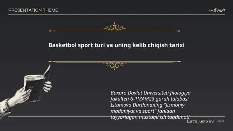 Basketbol sport turi va uning kelib chiqish tarixi