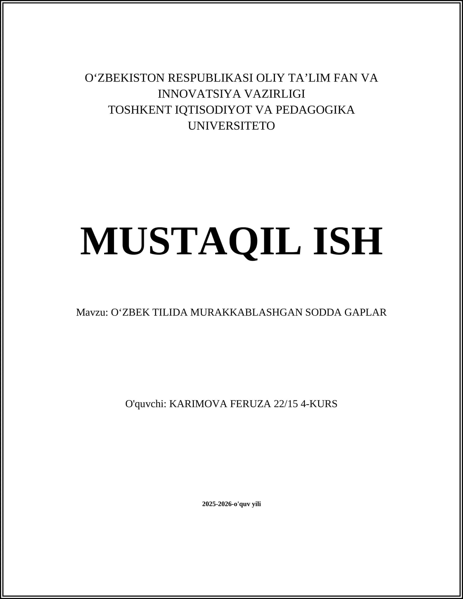 O‘ZBEK TILIDA MURAKKABLASHGAN SODDA GAPLAR