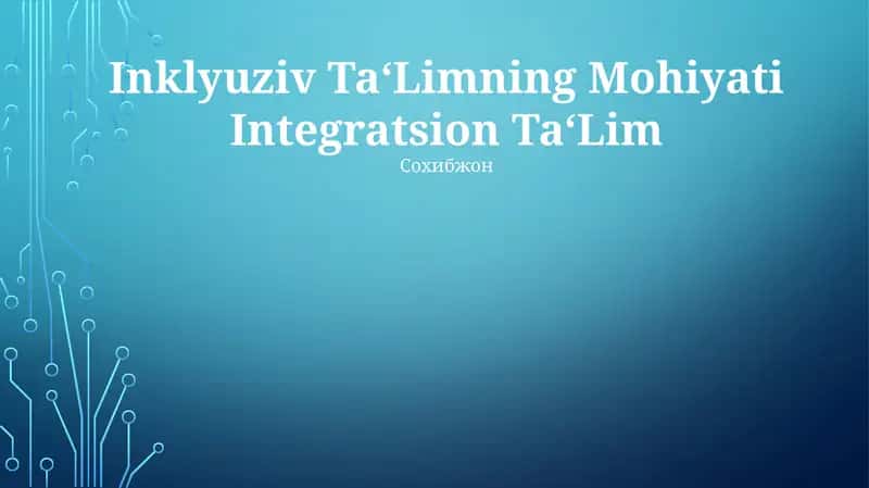 Inklyuziv Ta‘Limning Mohiyati Integratsion Ta‘Lim