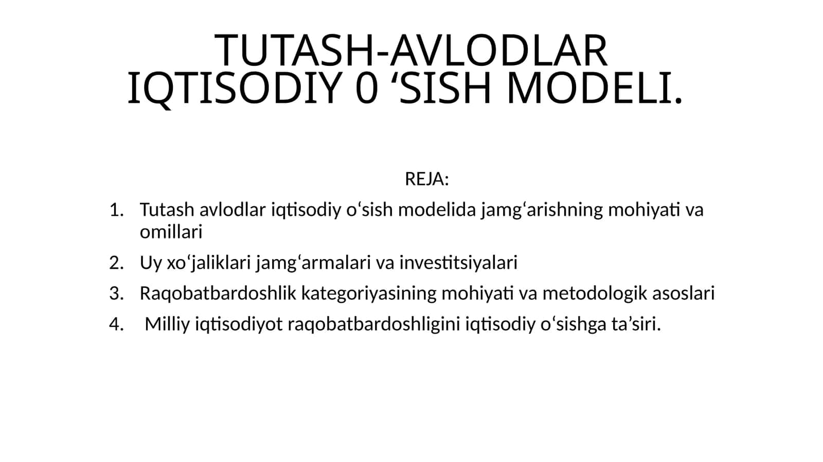 TUTASH-AVLODLAR IQTISODIY 0 ‘SISH MODELI