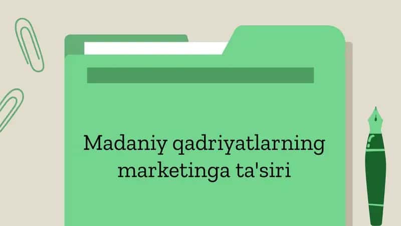 Madaniy qadriyatlarning marketing ta'siri