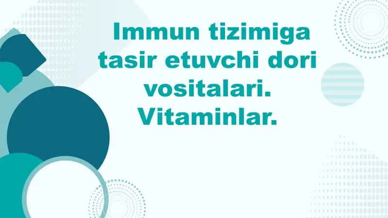 Immuntizimigatasiretuvchidorivositalari.Vitaminlar