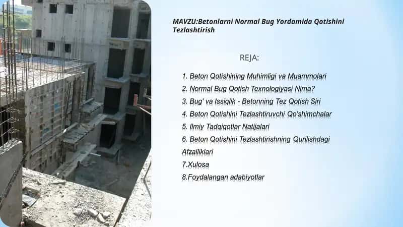 Betonlarni Normal Bug Yordamida Qotishini Tezlashtirish