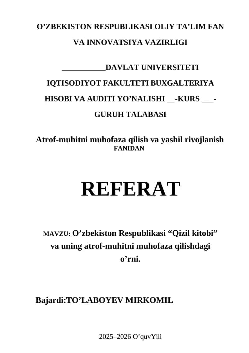 O’zbekiston Respublikasi “Qizil kitobi” va uning atrof-muhitni muhofaza qilishdagi o’rni
