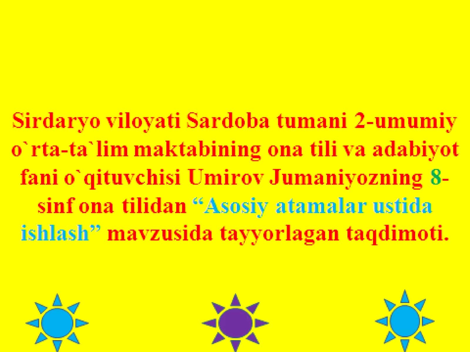 Asosiy atamalar ustida ishlash