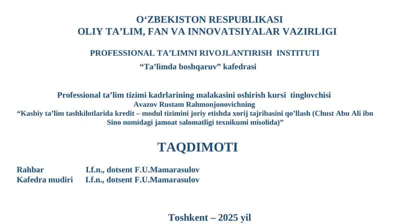 Kasbiy ta’lim tashkilotlarida kredit – modul tizimini joriy etishda xorij tajribasini qo’llash