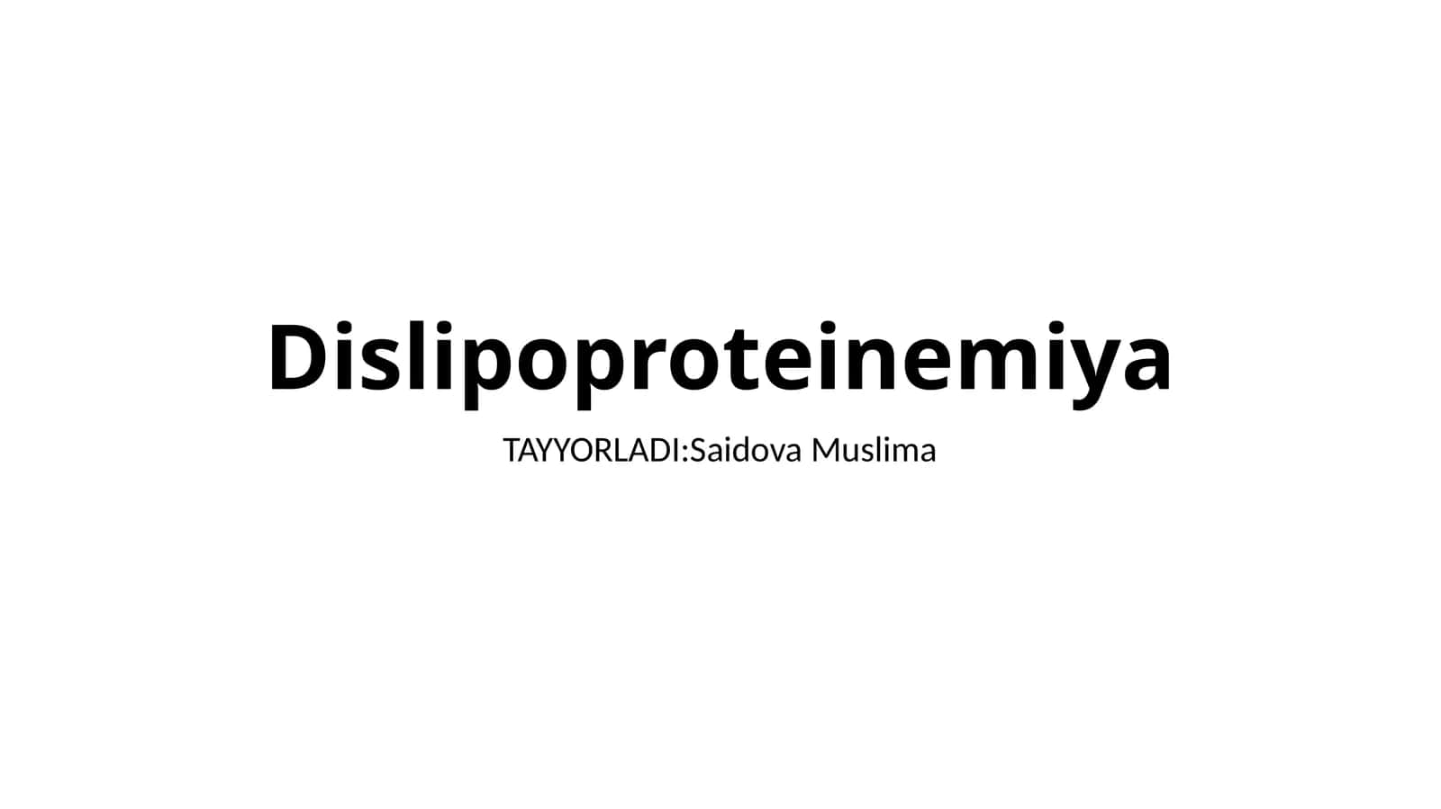 Dislipoproteinemiya