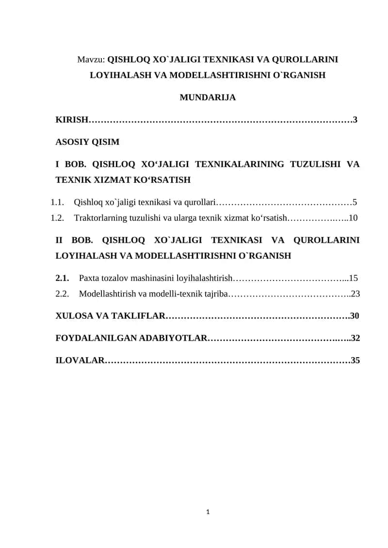 QISHLOQ XO`JALIGI TEXNIKASI VA QUROLLARINI LOYIHALASH VA MODELLASHTIRISHNI O`RGANISH