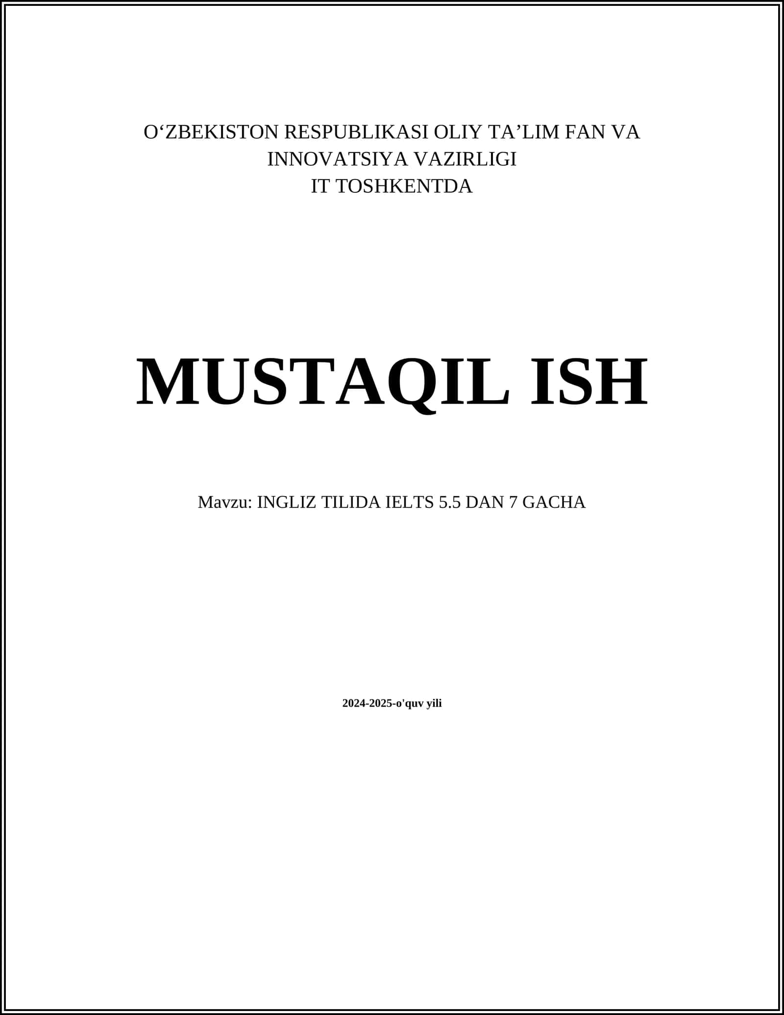 INGLIZ TILIDA IELTS 5.5 DAN 7 GACHA
