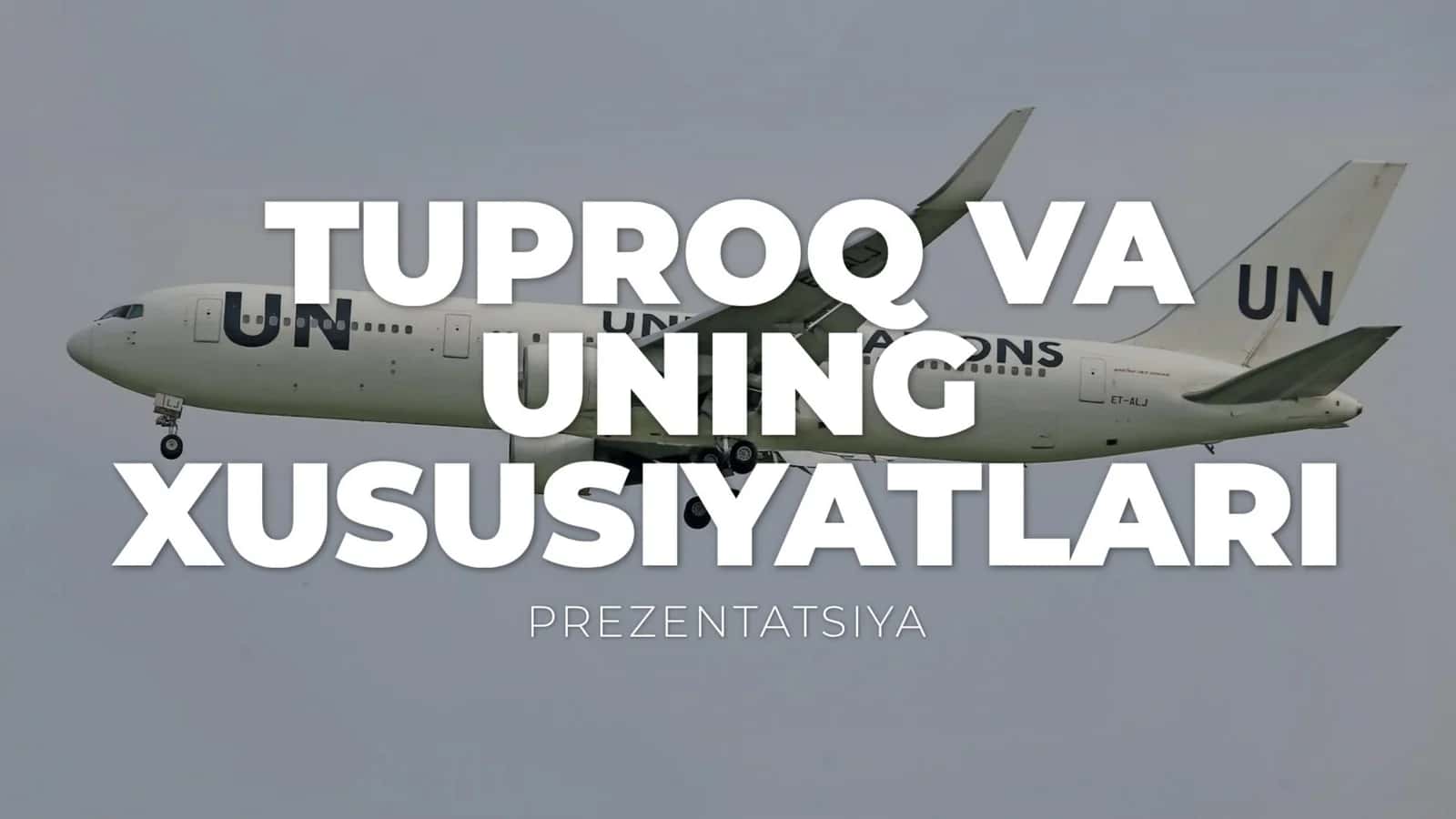Tuproq va uning xususiyatlari