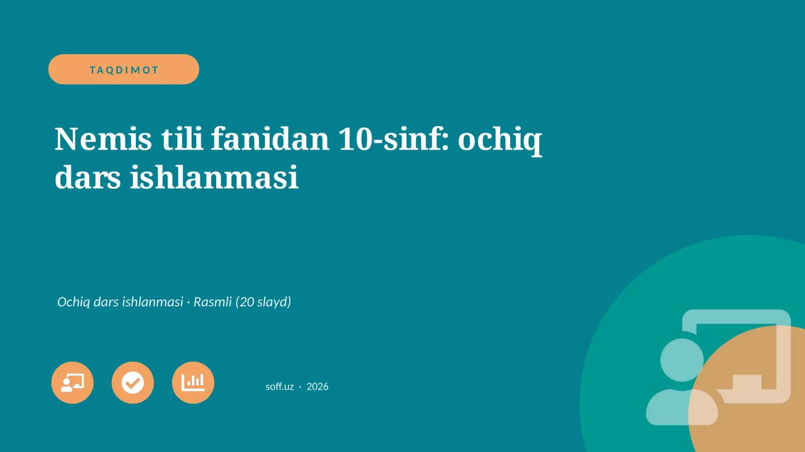 Nemis tili fanidan 10-sinf: ochiq dars ishlanmasi