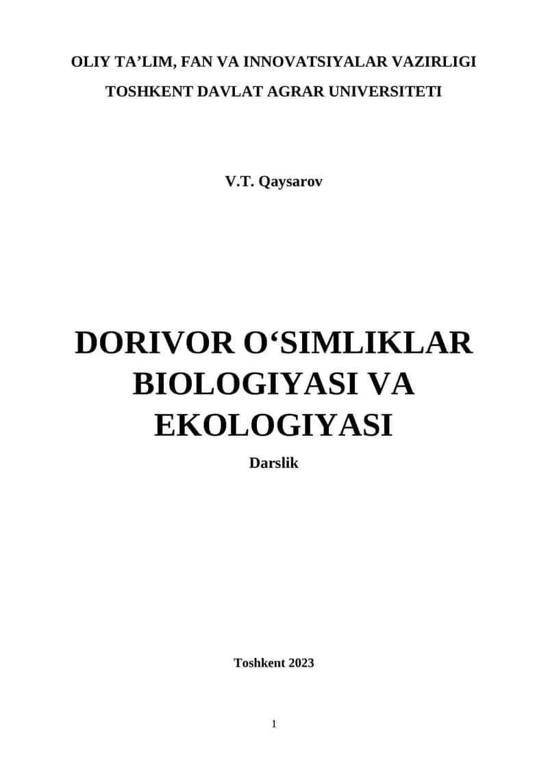 Dorivor o‘simliklar biologiyasi va ekologiyasi (Darslik)