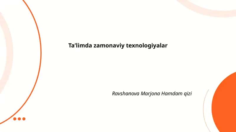 Taʼlimda zamonaviy texnologiyalar