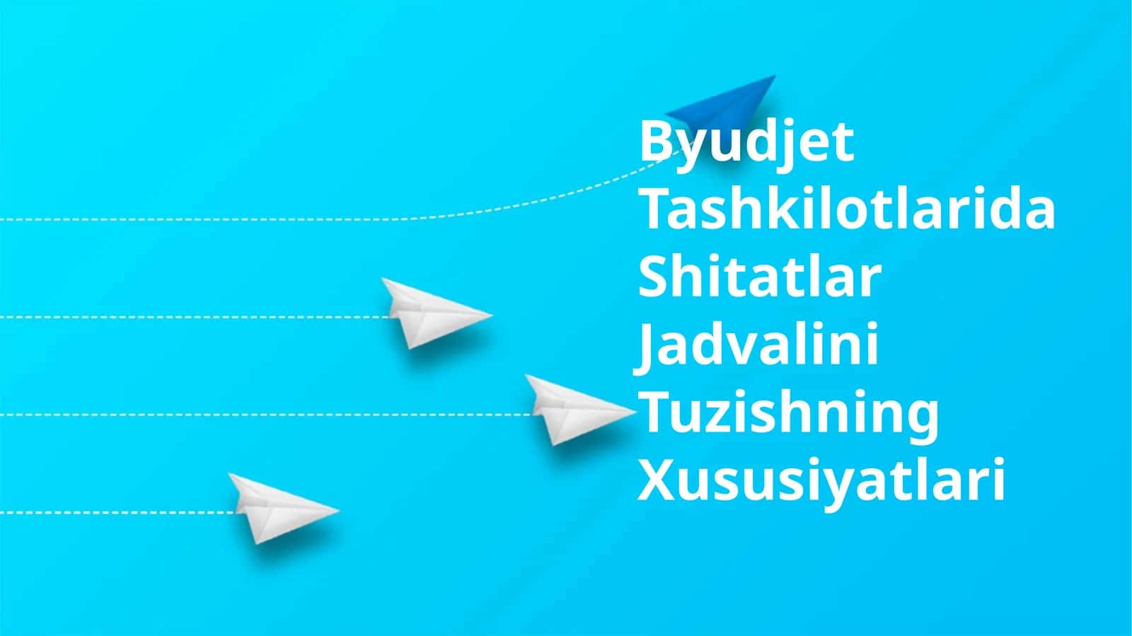 Byudjet Tashkilotlarida Shitatlar Jadvalini Tuzishning Xususiyatlari