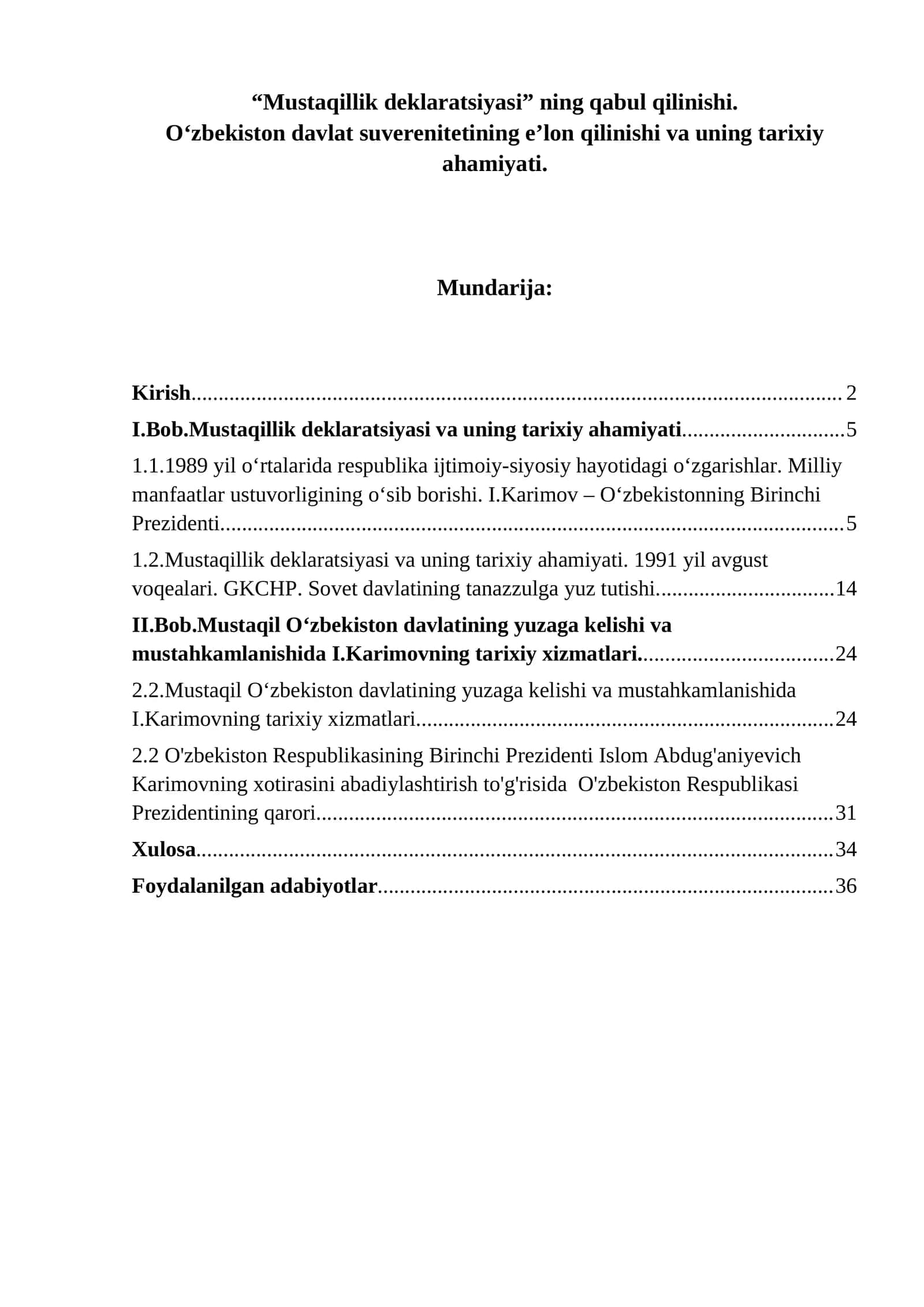 Mustaqillik deklaratsiyasi va uning tarixiy ahamiyati