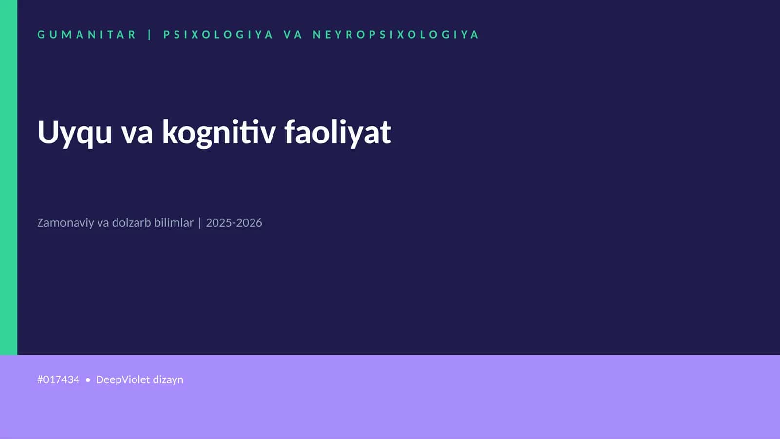 Uyqu va kognitiv faoliyat
