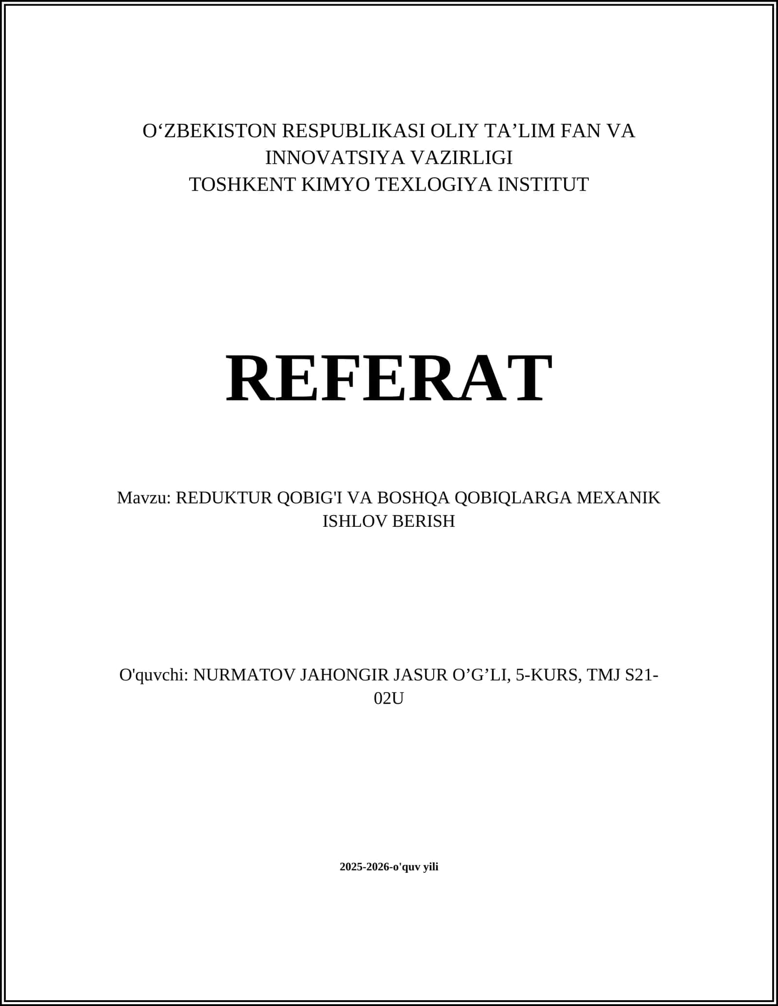 REDUKTUR QOBIG'I VA BOSHQA QOBIQLARGA MEXANIK ISHLOV BERISH