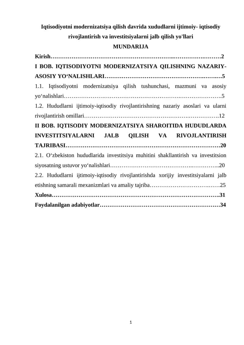 Iqtisodiyotni modernizatsiya qilish davrida xududlarni ijtimoiy- iqtisodiy rivojlantirish va investitsiyalarni jalb qilish yo'llari